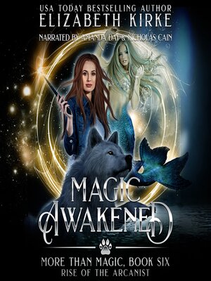 cover image of Magic Awakened: Rise of the Arcanist
